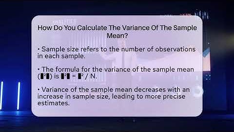 How Do You Calculate The Variance Of The Sample Mean? - The Friendly Statistician