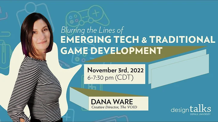 Dana Ware: Blurring the Lines of Emerging Tech & G...