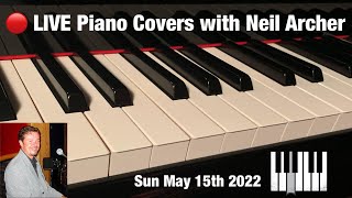 Download Lagu ๐ด LIVE Piano Covers with Neil Archer - Sunday May 15th 2022 Download Lagu ๐ด LIVE Piano Covers with Neil Archer - Sunday May 15th 2022