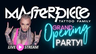 Welcome to Masterpiece Tattoo Family  The Grand Opening Party