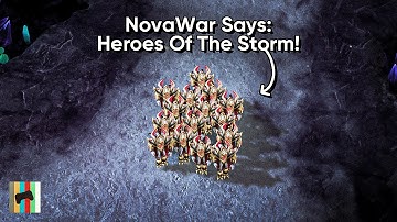 NovaWar Says: Heroes Of The Storm - Starcraft 2 - LAGTV