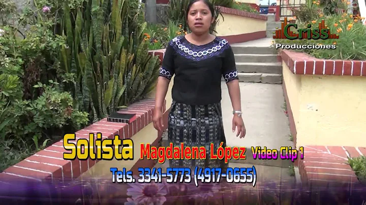 Solista Magdalena Lopez Vdeo Clip.1 Sonaran las tr...