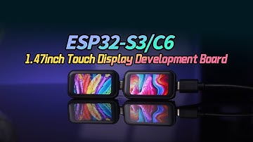 ESP32 1.47" IPS Touch Display,Integrated Wi-Fi & BLE 5,Supports LVGL GUI #waveshare #esp32 #s3 #c6