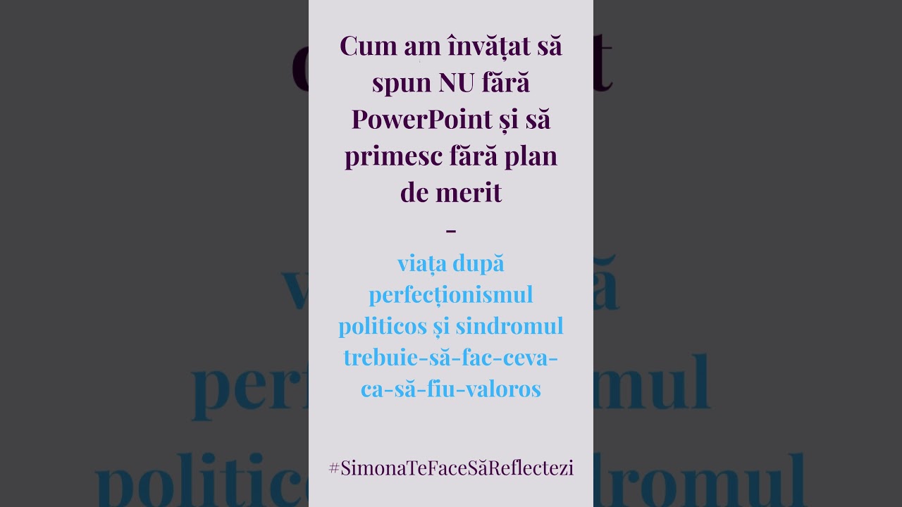 Cum am învățat să spun NU fără PowerPoint și să primesc fără plan de merit