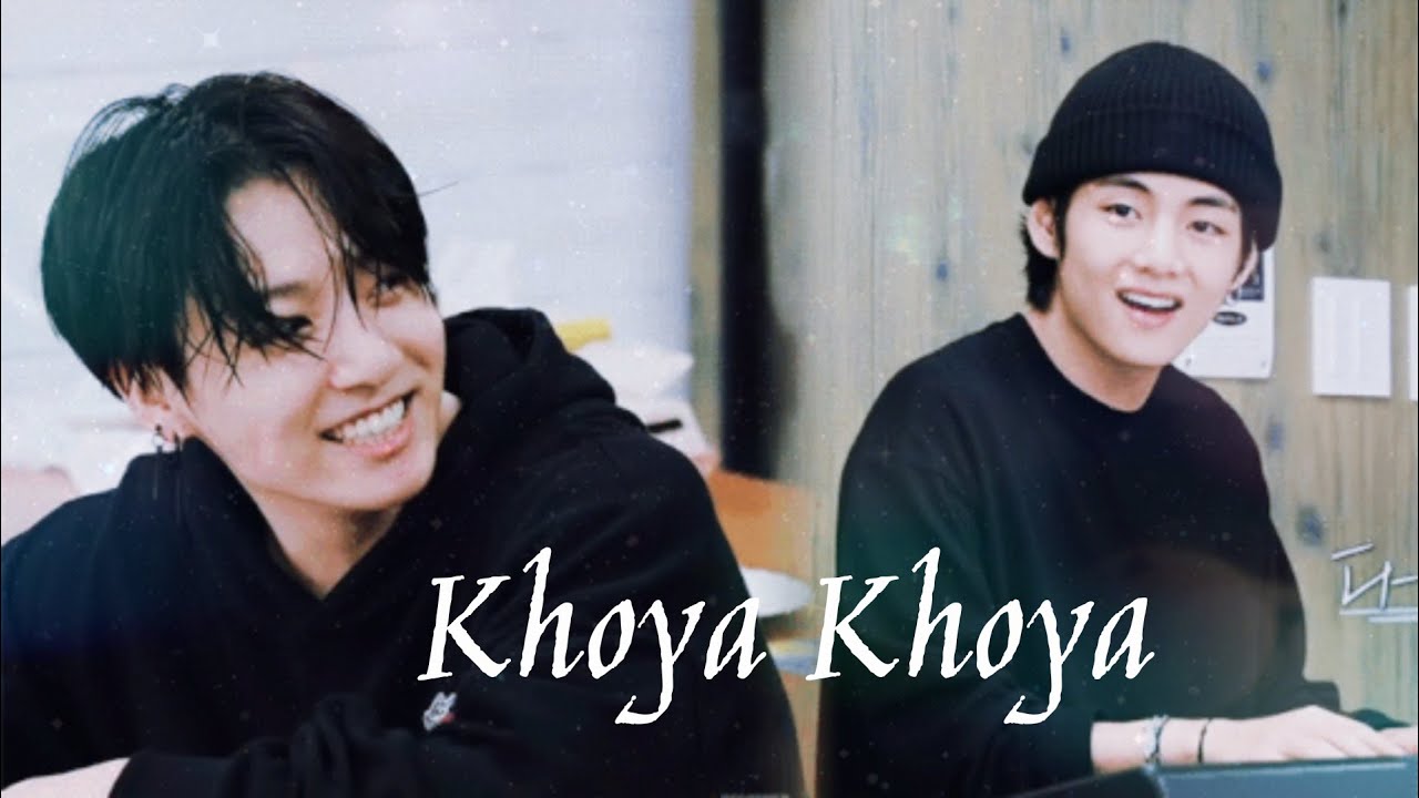 Taekook 🐯❤️🐰||Taehyung & Jungkook Hindi Mix💕||✨BTS Hindi Mix✨|| FMV {Song ~ Khoya Khoya}