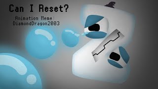 Can I Reset? Meme- AL Z