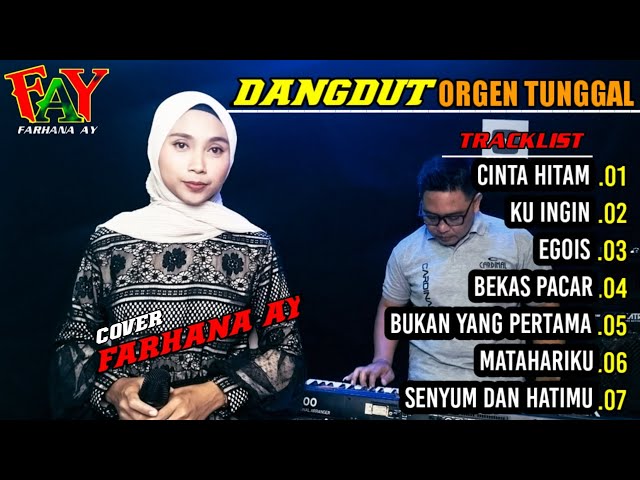 Album dangdut orgen tunggal paling di cari || cover Farhana ay || @FARHANAAY class=