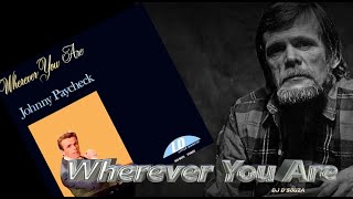 Watch Johnny Paycheck Wherever You Are video