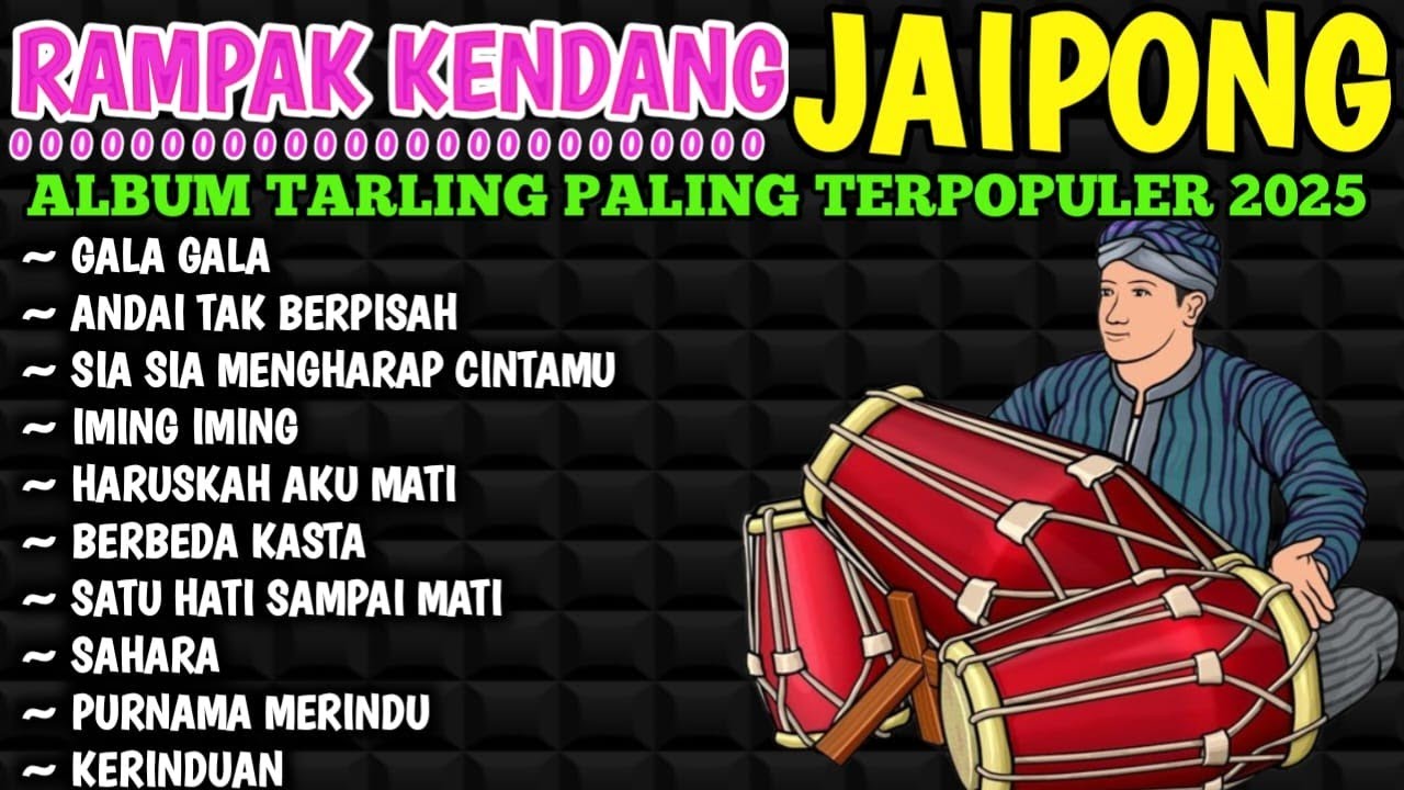KENDANG RAMPAK JAIPONG 2026, AUDIO JERNIH BASS GLEERR,SATU RASA CINTA, GALA GALA, ANDAI TAK BERPISAH