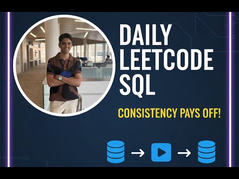 SQL LeetCode Daily Challenge: Consistency is Key (Day 9)