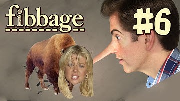 Fibbage | BISON & TARA REID | Part 6