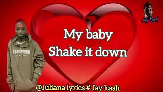 Juliana by Jay kash 6 ONE Media..video lyric. mp4