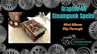 Graphic 45 Steampunk Spells Mini Album Flip Through