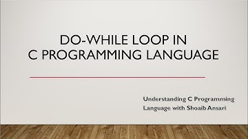 Do-while loop |  C Programming | Intellect Coding | Shoaib Ansari