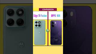 Moto Edge 70 Fusion Vs Oppo K14