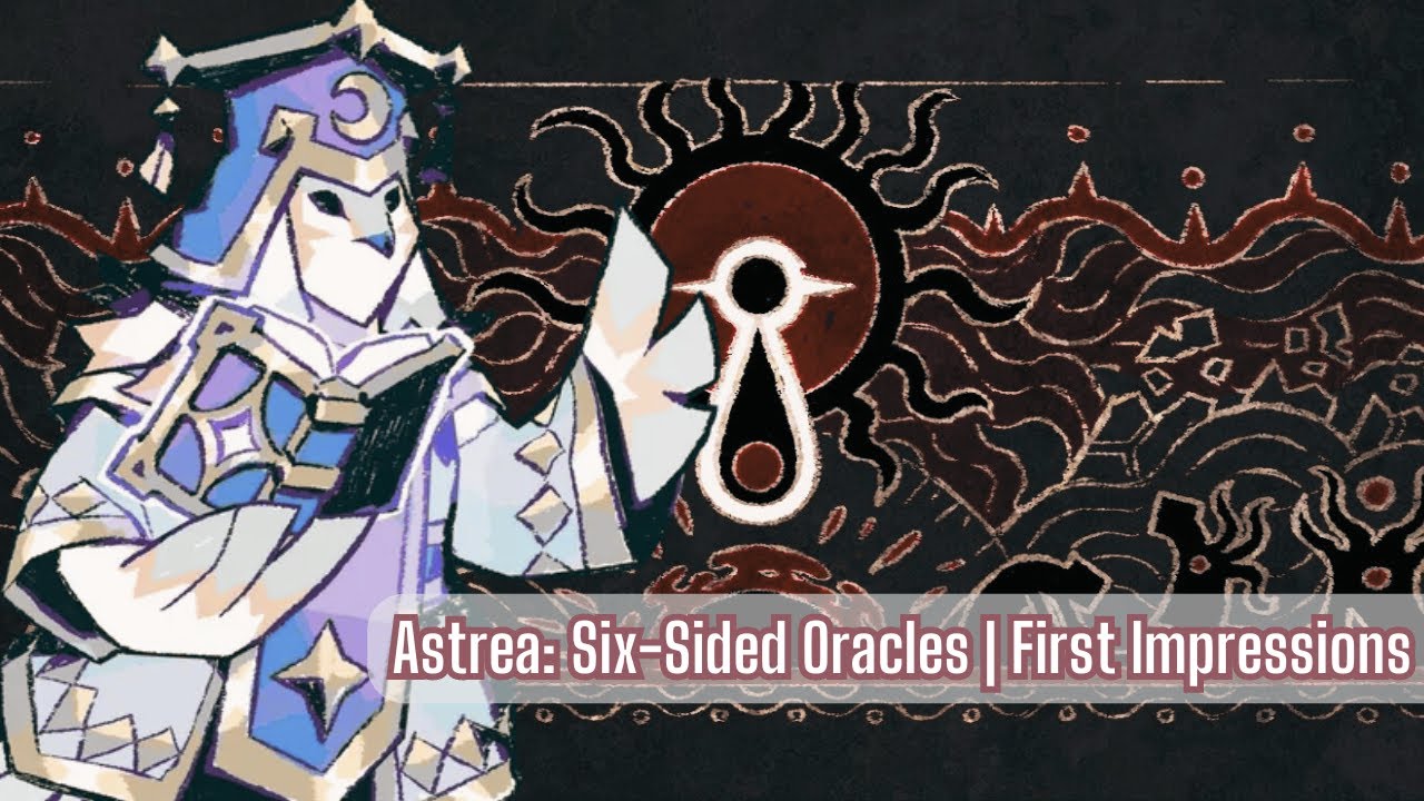 Let's Play Astrea: Six-Sided Oracles | First Impressions + Commentary ...