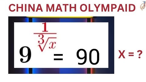 China Math Olympaid question #olympiad #olympiadquestion
