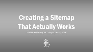 Webinar - Creating Sitemaps That Actually Work