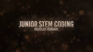 Junior Stem Coding Challenge Peringkat Kebangsaan - The Winners