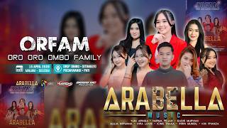  Streaming  Arabella   Orfam  Oro Oro Ombo Family   Sitimulyo  Pucakwangi  Pati