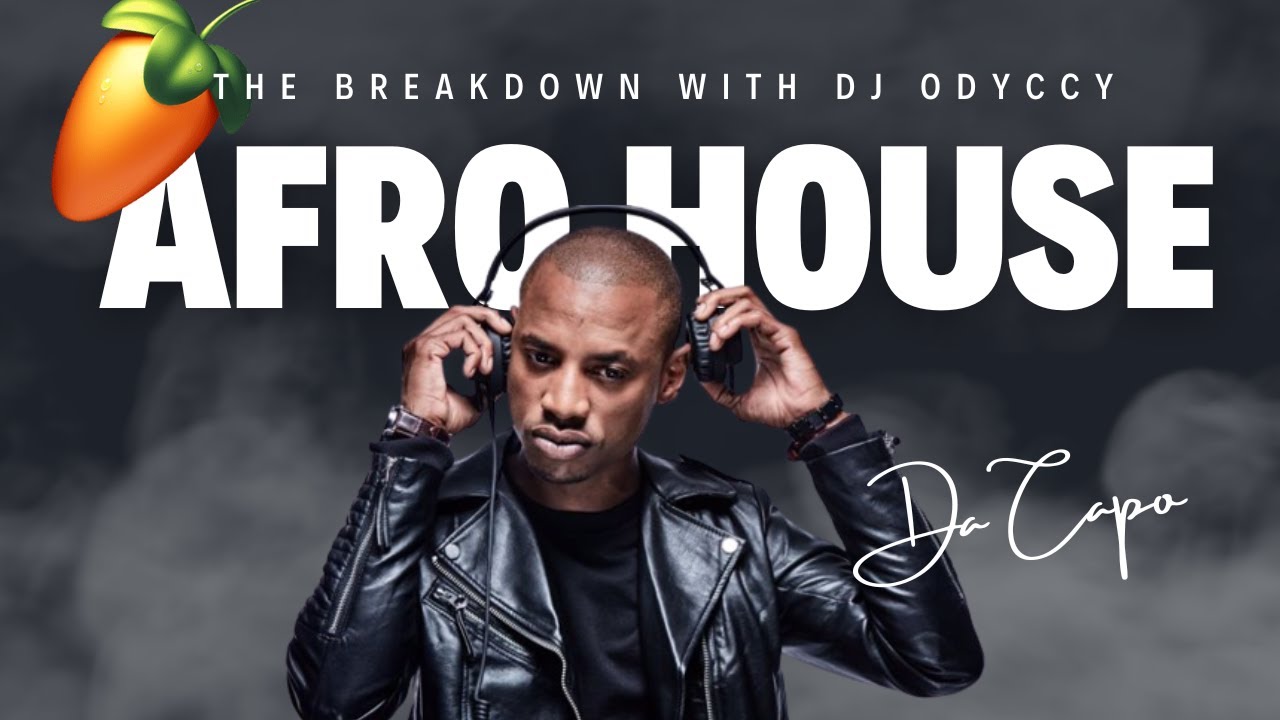 How To Make Afro House Like Da Capo, FL Studio Breakdown YouTube