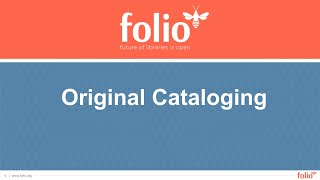 FOLIO Original Cataloging