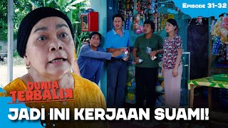 Download Lagu Istri Kerja Suami Kerja Bagi-Bagi Uang | DUNIA TERBALIK | EPS 31-32 (2/4) MP3