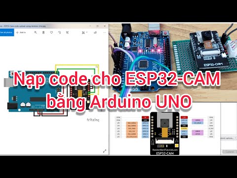 Video Nạp code cho ESP32-CAM bằng Arduino UNO | ESP32 Cam... - youtube