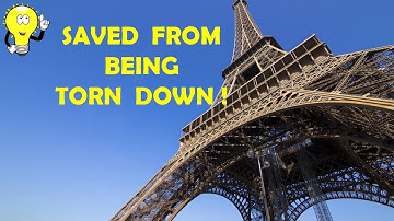 Hoe de Eiffeltoren van de sloop werd gered: het onvertelde verhaal