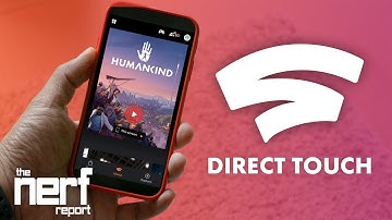 Google Stadia Announces New "Direct Touch" Feature For Mobile Gamers - The Nerf Report