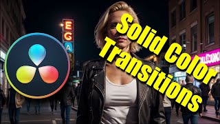 Solid Color Transition in DaVinci Resolve