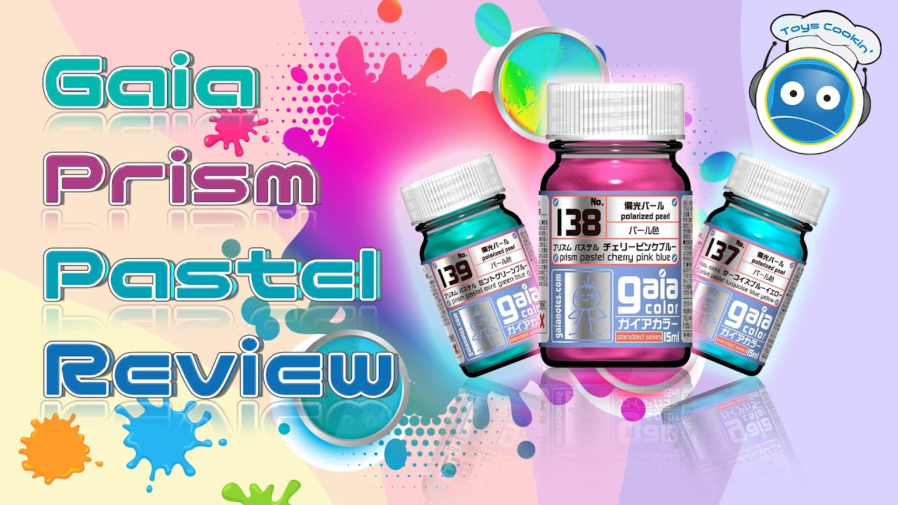 Toys Cookin' EP.01 "Gaia Notes Prism Pastal Preview"