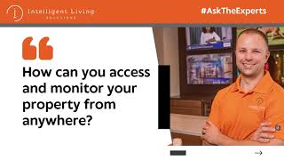Ask the Experts: Safety and Security with Smart Home Technology