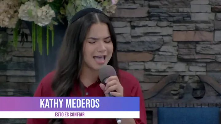 Katy Mederos - Esto es Confiar
