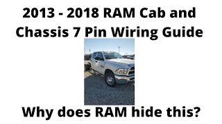 2013 RAM Cab and Chassis 7 Pin Wiring Guide