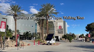 University of Nevada, Las Vegas. Walking Tour 4k