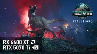 Jurassic World Evolution 3 – RTX 5070 Ti | RX 6600 XT | FPS Test & Performance | Ray Tracing