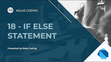 Belajar Dart Bahasa Indonesia | Tutorial Dart | Dart Indonesia - 18 - If Else Statement(Percabangan)