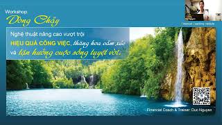 'DÒNG CHẢY - KHẢ NĂNG LÀM VIỆC SÂU' Nghệ thuật nâng cao hiệu quả công việc vượt trội - PHẦN 1