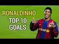 Ronaldinho Top 10 Goals For Barcelona Ronaldinho Top 10 Goals For Barcelona
