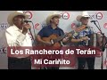 Los rancheros de tern mi cariito