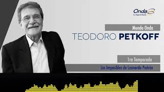 Los Imposibles de Leonardo Padrón - Teodoro Petkoff / Temporada 1