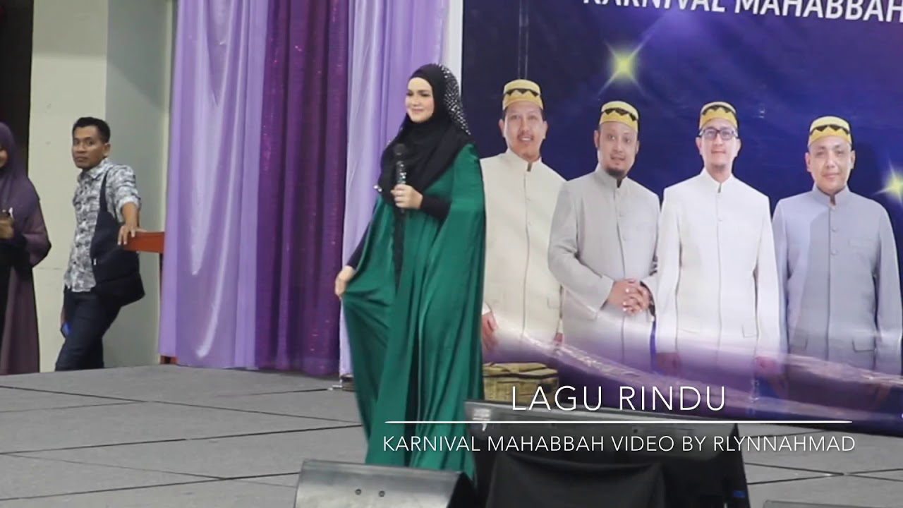 Lagu Rindu - Dato' Seri Siti Nurhaliza [KARNIVAL MAHABBAH]
