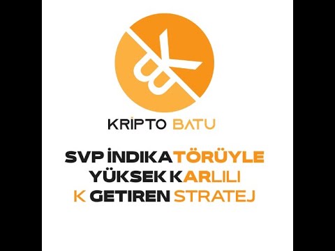 Tradingview SVP İndikatörü Nasıl Kullanılır ? Yüksek Karlılıkta Pozisyonlar Nasıl Açılır ?