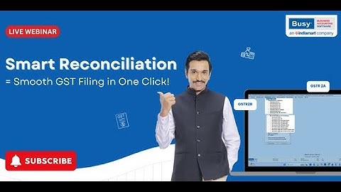 GST Reconciliation Made Easy! ✅ Find Errors in a Click | Save Time with BUSY Software