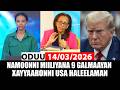 Oduu Sanbata 14 03 2026 Namoonni Miliyana 9 Galmaayan Xayyaarota Ameerikaa A3multimediastudio