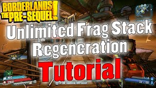 Borderlands: The Pre-Sequel | Unlimited Frag Stack Regeneration | Tutorial