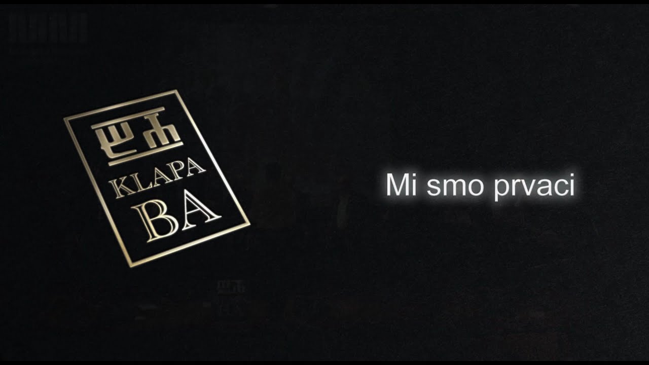 Klapa BA, Mi smo prvaci.