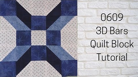 0609 3D Bars Free Quilt Block Tutorial | Block of the Day 2023 | AccuQuilt | Carol Thelen