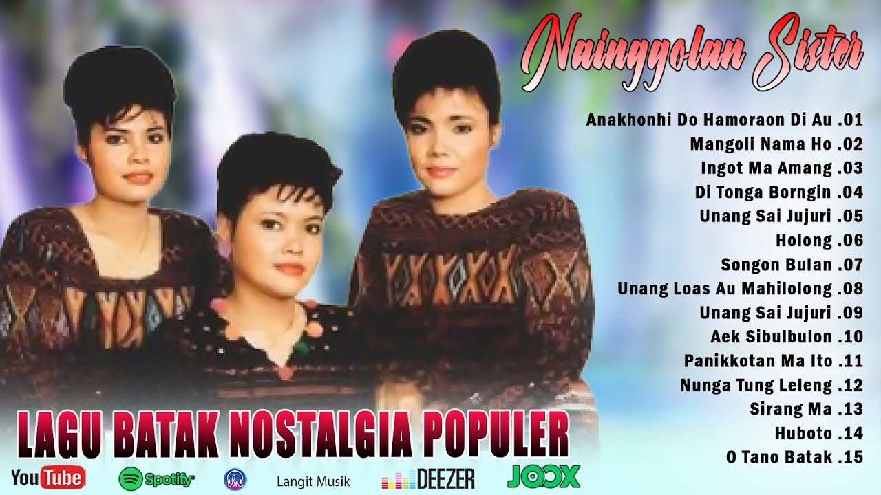 NAINGGOLAN SISTER FULL ALBUM TERPOPULER || LAGU BATAK LAWAS POPULER PALING LARIS DAN DISUKAI